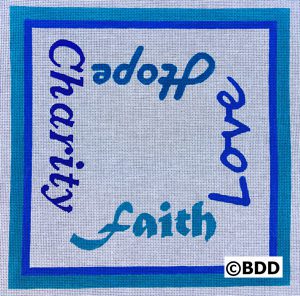 A blue and white square with the words " charity, love ", faith, and hope."