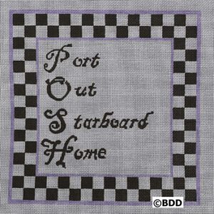 A black and white checkered border with the words port out starboard home.